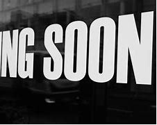 Image result for Coming Soon Graphic