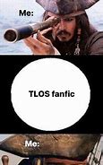 Image result for Tlos Memes