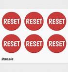 Image result for Reset Button Sticker