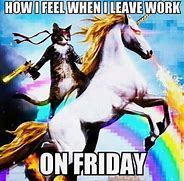 Image result for Work Friday Yay Meme