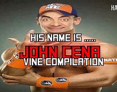 Image result for John Cena Naming