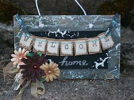Image result for Welcome Home Chalkboard Sign