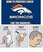 Image result for Broncos Memes Funny