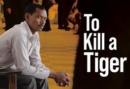 Image result for To Kill a Tiger Kiran