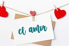 Image result for El Amor