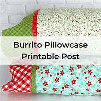 Image result for Burrito Style Pillowcase Pattern