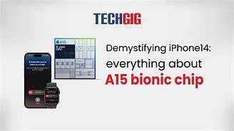 Image result for Chip A15 Bionic Adalah