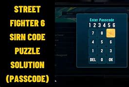 Image result for Street Fighter 6. Enter Passcode