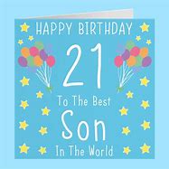 Image result for Birthday Funny Quotes From Mom to Son On 21st