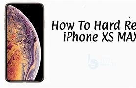 Image result for How Tp Hard Reset iPhone XS Max