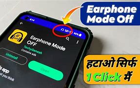 Image result for Earphone Mode Off