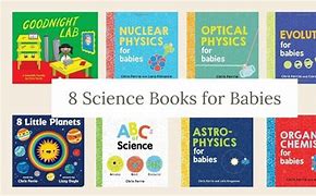 Image result for Science Books for Babies