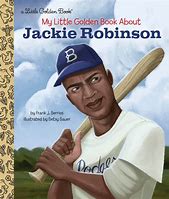 Image result for Jackie Robinson Pic. Tue Book for Kids