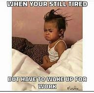 Image result for Funny Wake Up Girlfriend
