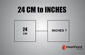 Image result for 24 Inch to Cm