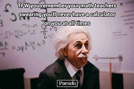 Image result for Calculus Math Memes