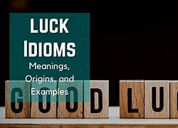 Image result for Bad Luck Idiom