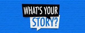 Image result for Know Your Story