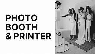 Image result for Photo Booth Camera and Printer