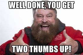 Image result for Stop Having Fun Thumbs Up Meme