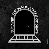 Image result for Black Screen with Text Dead