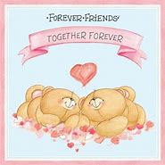 Image result for I Love You Forever Friends