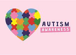 Image result for Autism Awareness