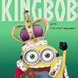 Image result for Despicable Me Minions King Bob