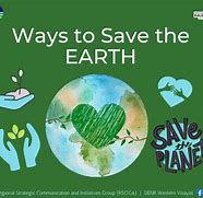 Image result for Save Our Planet Earth