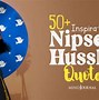 Image result for Nipsey Hussle Success Quotes