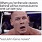 Image result for Best Funny John Cena Jokes