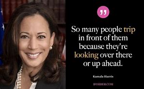 Image result for Kamala Harris Quotes