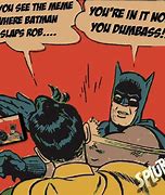 Image result for Sstay with Me Song Meme Batman