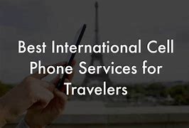 Image result for International Cell Phone Service