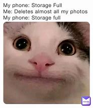Image result for Phone Storage Memes