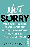 Image result for Funny Not Sorry Memes