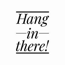 Image result for Hang in There Angela Meme