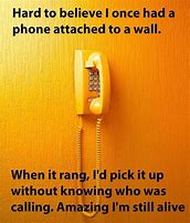 Image result for Old School Phone Meme