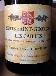 Image result for Robert Chevillon Nuits saint Georges Cailles