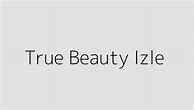 Image result for True Beauty Movie