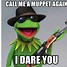 Image result for Kermit the Frog Memes School