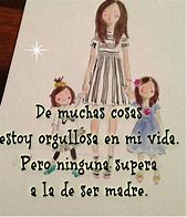 Image result for Frases De Una Madre Orgullosa