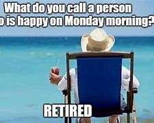 Image result for My Retirement Grease Meme