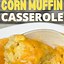 Image result for Jiffy Cornbread with Creamed Corn No Sour Cream