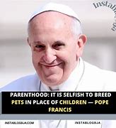 Image result for Pope Meme Children