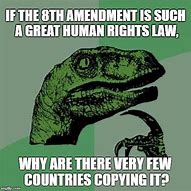 Image result for Amendment 8 Memes