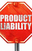 Image result for Product Liabilities
