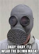 Image result for Gas Mask Heart Meme