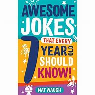 Image result for 7 Year Old Jokes
