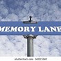 Image result for Memory Lane Street Sign